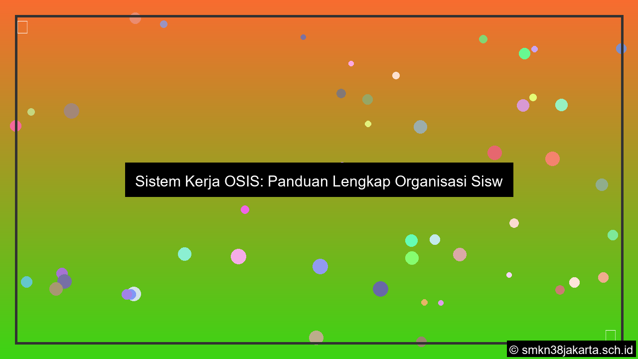 gambar sistem kerja osis