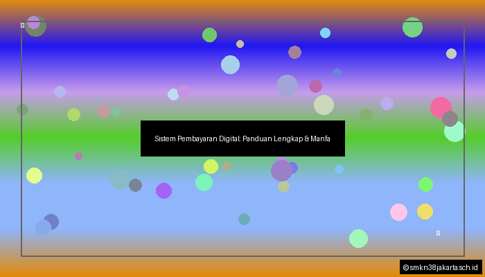 Sistem Pembayaran Digital