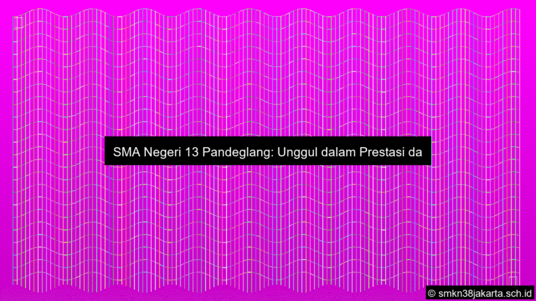 visual sman 13 pandeglang