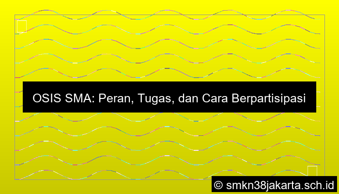 tentang osis sma