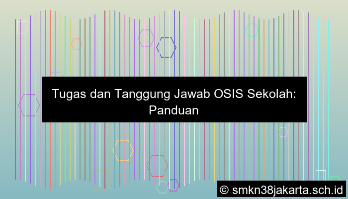 tugas osis di sekolah