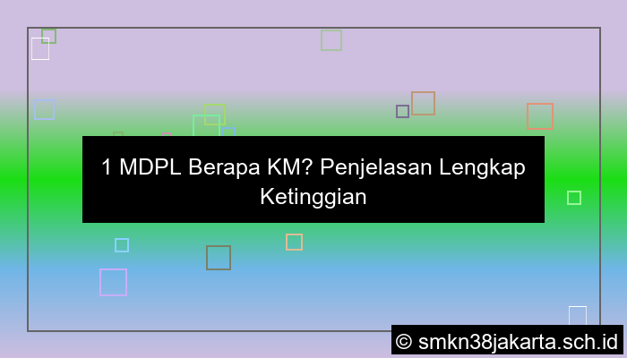 desain 1 mdpl berapa km