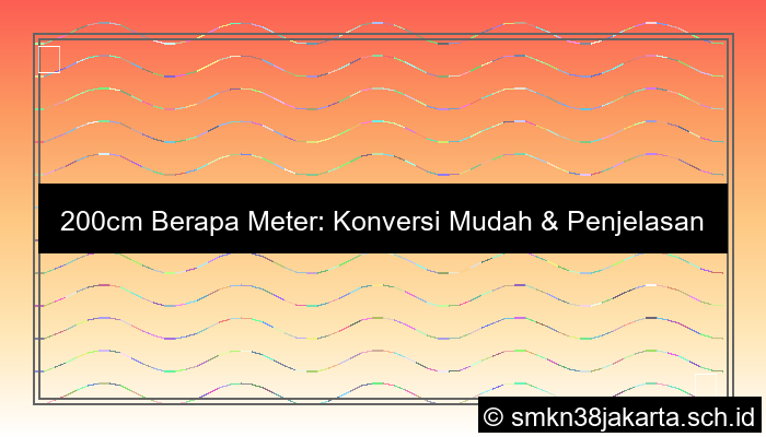 200cm berapa m