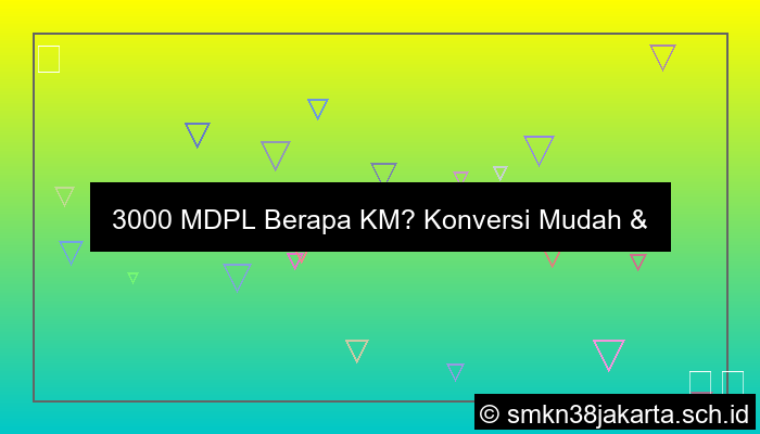 gambar 3000 mdpl berapa km