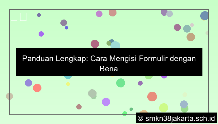 bagaimana cara mengisi formulir