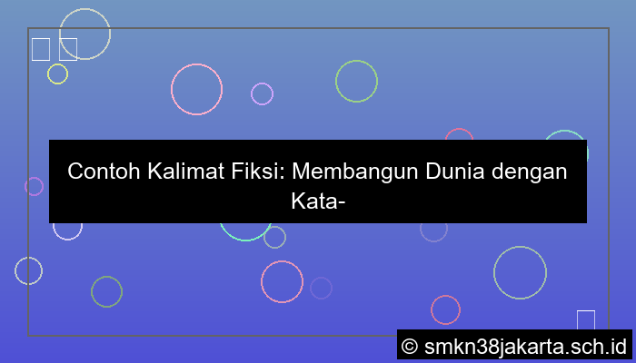 contoh kalimat fiksi