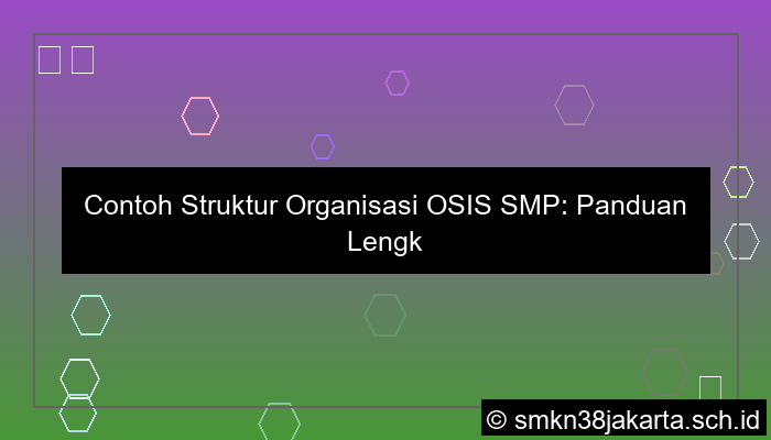 gambar contoh struktur organisasi osis smp