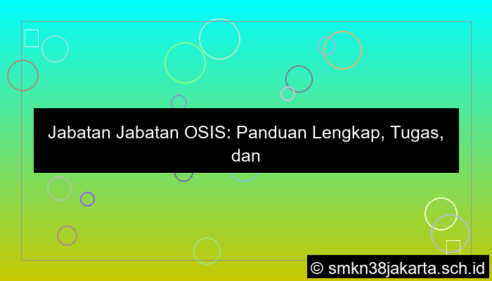 jabatan jabatan osis