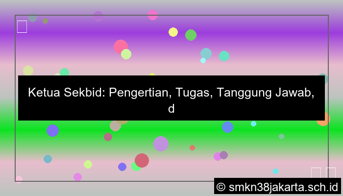 ketua sekbid adalah
