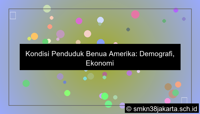 kondisi penduduk benua amerika