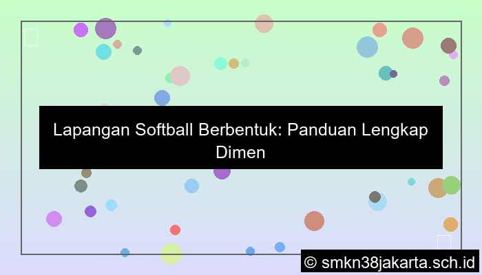 lapangan softball berbentuk