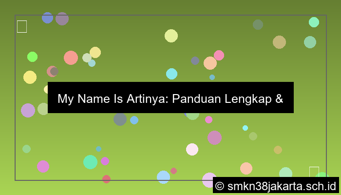 my name is artinya