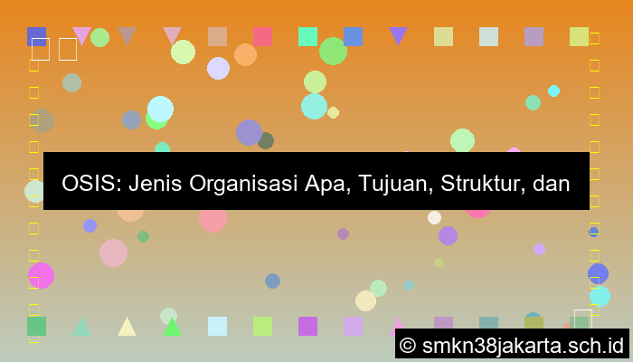 osis jenis organisasi apa