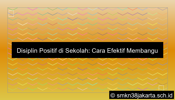 visual penerapan disiplin positif di sekolah