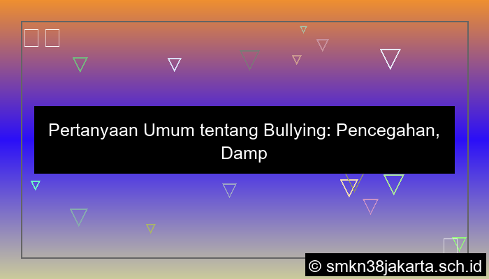 pertanyaan tentang bullying