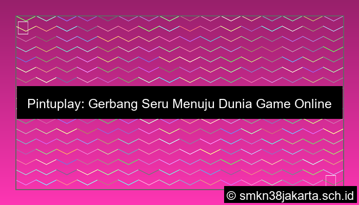 grafik pintuplay game online
