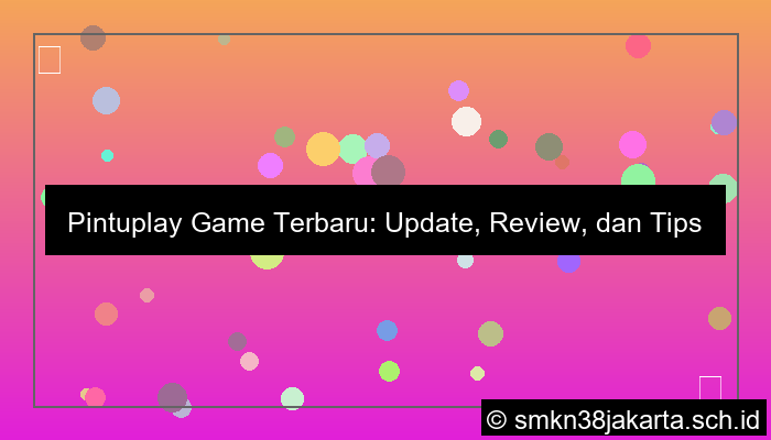 pintuplay game terbaru
