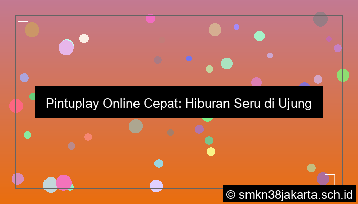 pintuplay online cepat
