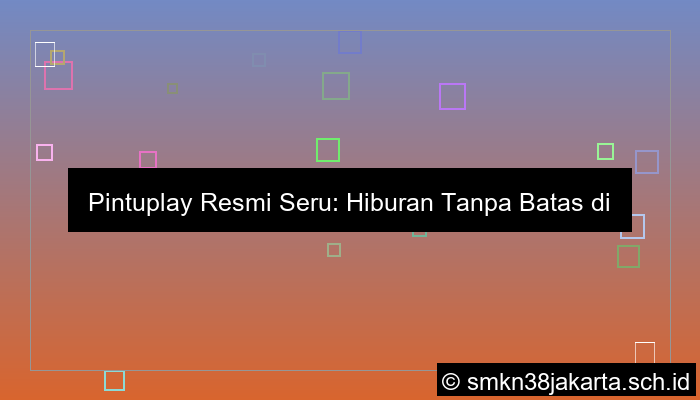 desain pintuplay resmi seru