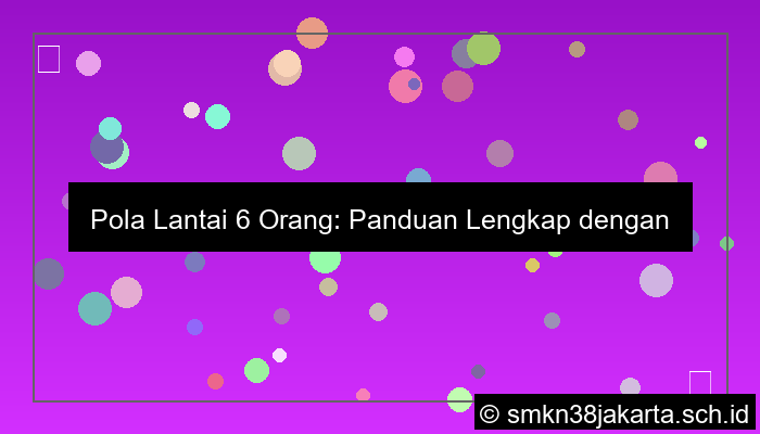 ilustrasi pola lantai 6 orang