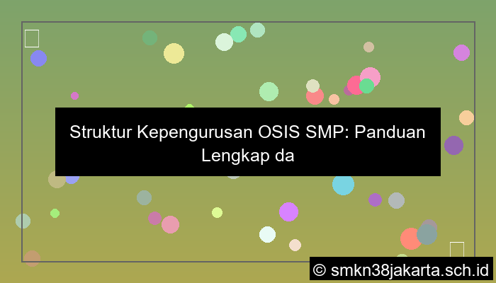 desain struktur kepengurusan osis smp