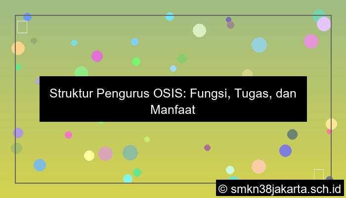 struktur pengurus osis