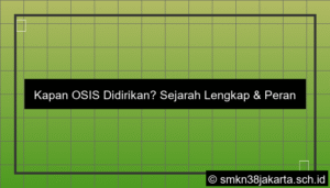 ilustrasi tanggal berapa osis didirikan