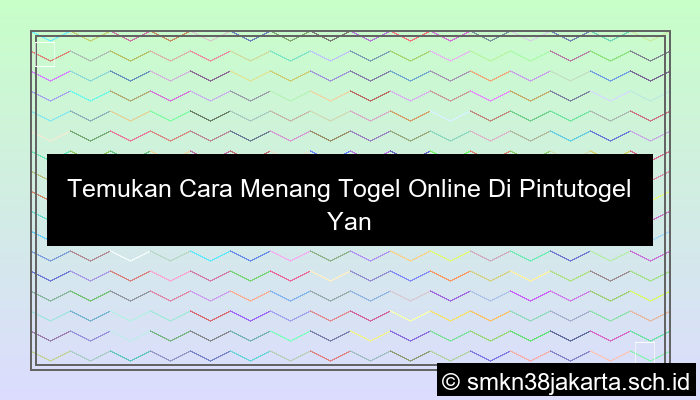 Temukan Cara Menang Togel Online Di Pintutogel Yang Terbukti Ampuh