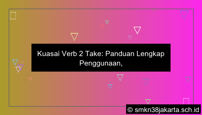 desain verb 2 take