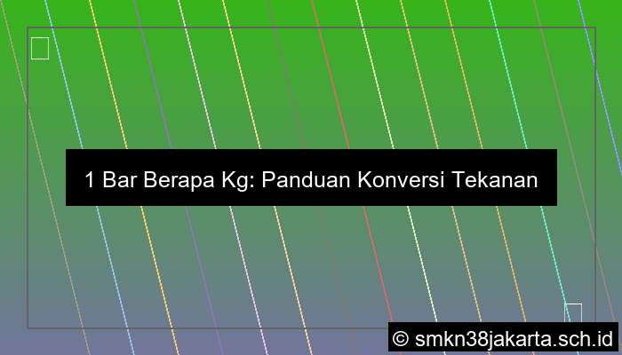 desain 1 bar berapa kg
