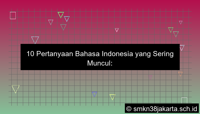 10 pertanyaan bahasa indonesia
