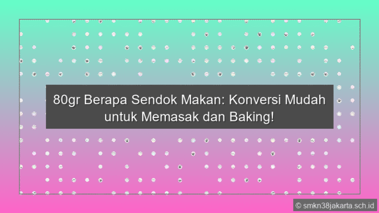 80Gr Berapa Sendok Makan