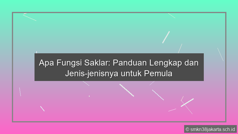 Apa Fungsi Saklar