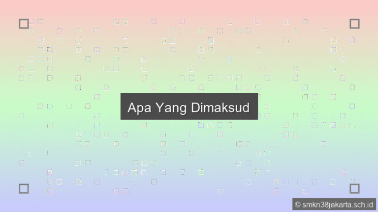 Apa Yang Dimaksud