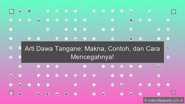 Dawa Tangane Tegese