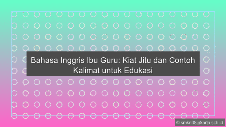 Bahasa Inggris Ibu Guru