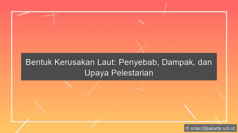 Bentuk Kerusakan Laut