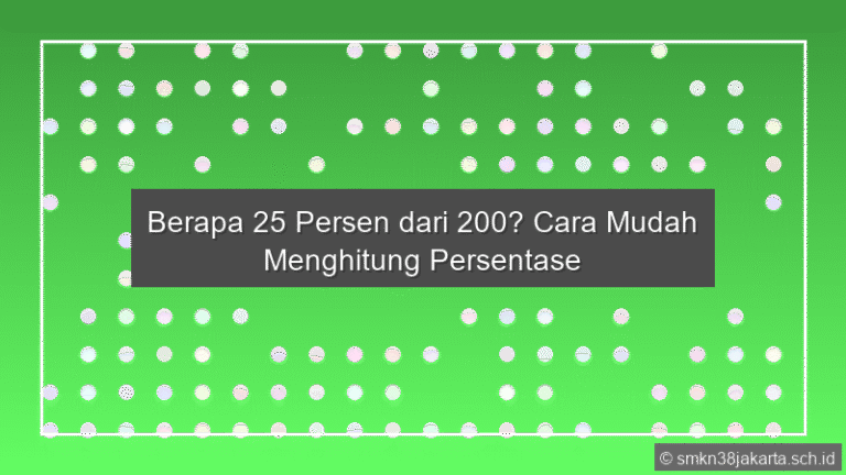 Berapa 25 Dari 200