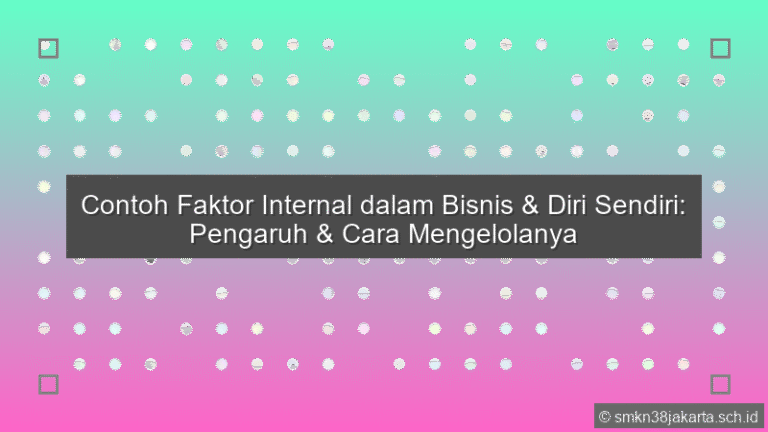 Contoh Faktor Internal