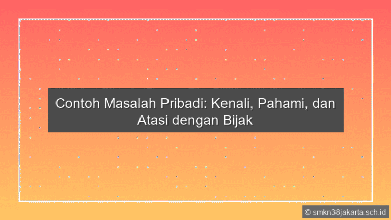 Contoh Masalah Pribadi