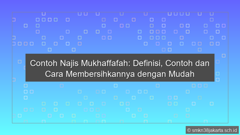 Contoh Najis Mukhaffafah