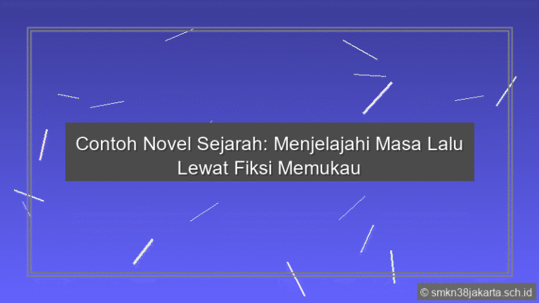 Contoh Novel Sejarah