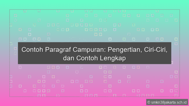 Contoh Paragraf Campuran