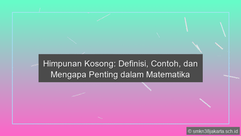 Contoh Himpunan Kosong