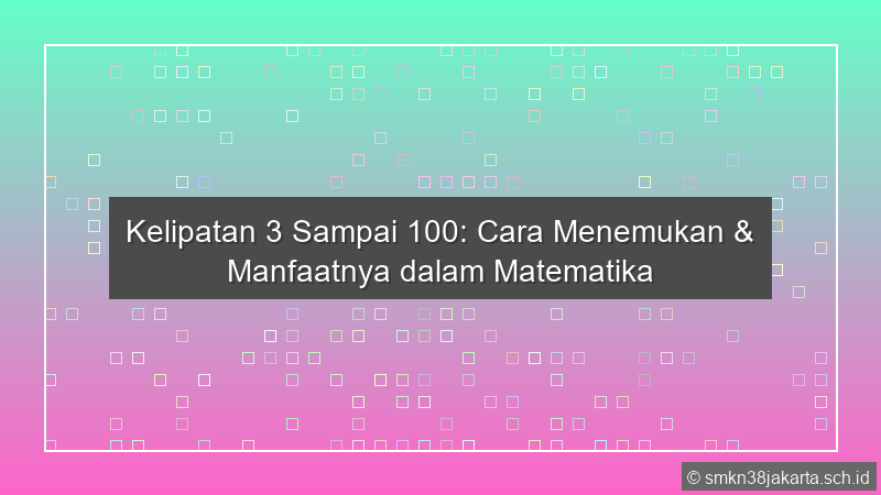 Kelipatan 3 Sampai 100