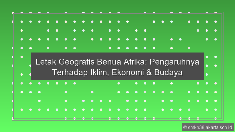 Letak Geografis Benua Afrika