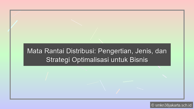 Mata Rantai Distribusi