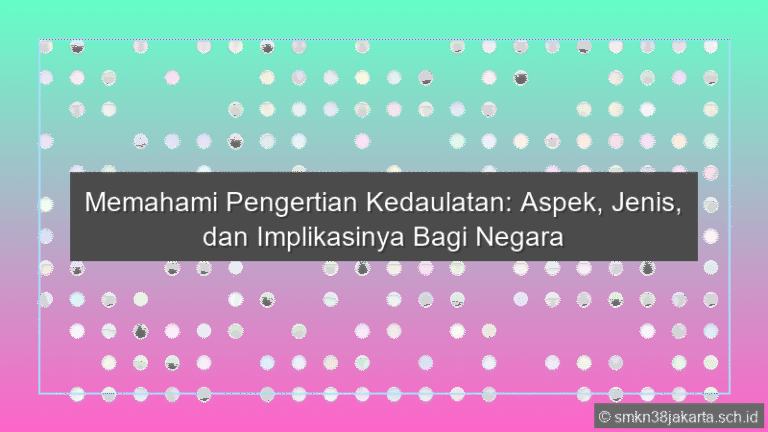 Jelaskan Pengertian Kedaulatan