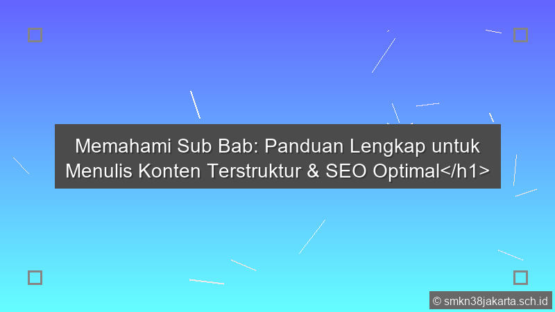 Sub Bab Adalah