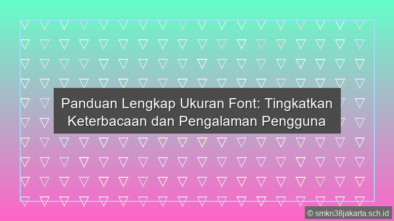 Font Size Digunakan Untuk